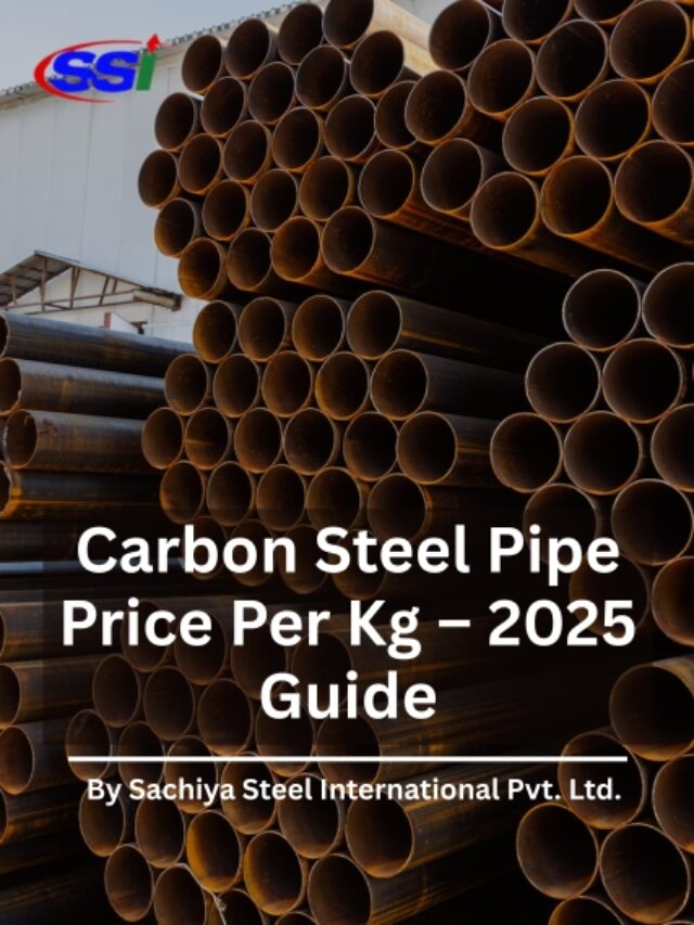 Carbon Steel Pipe Price Per Kg 2025 Guide With Sizes Rates And Buying Tips