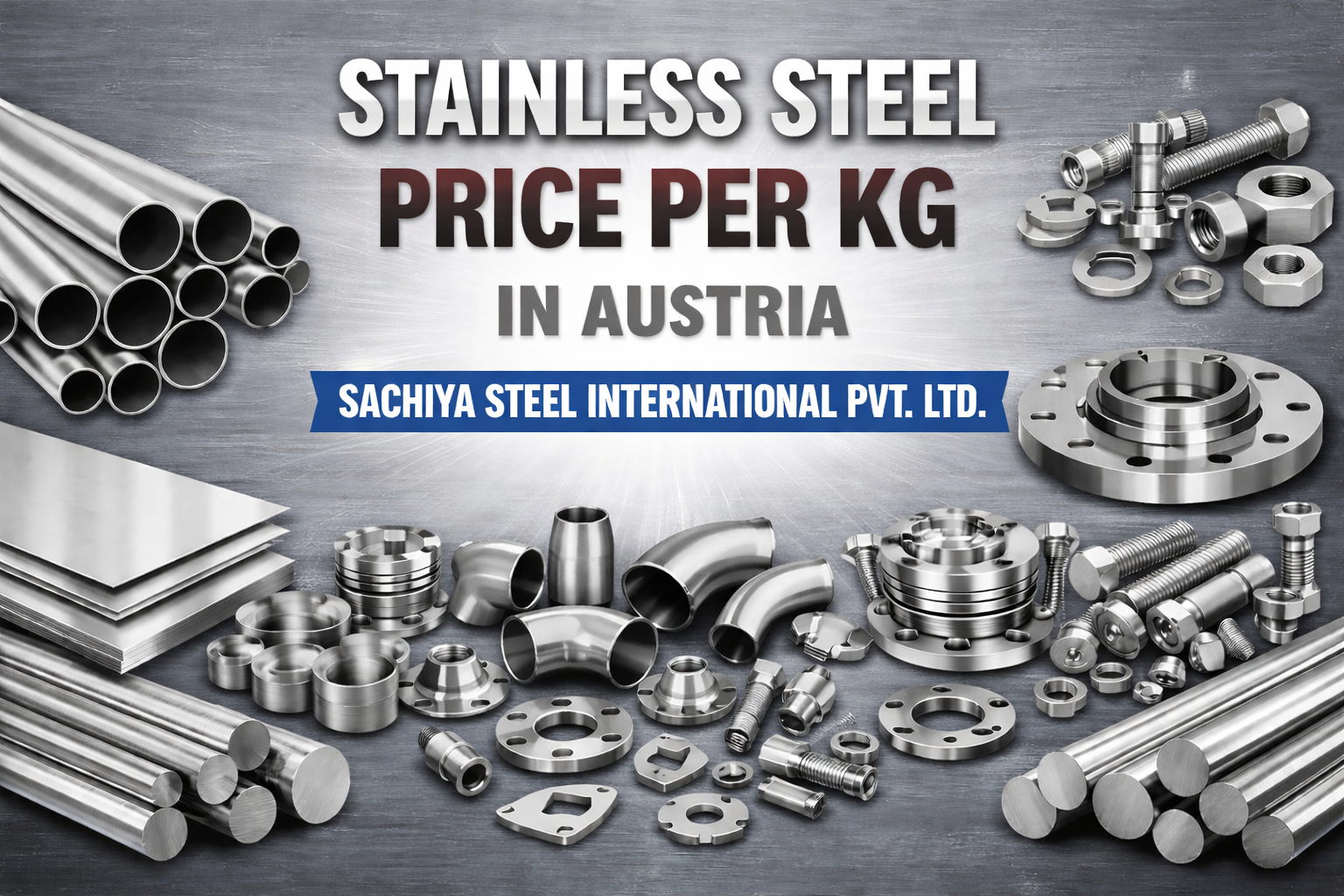 Stainless Steel Price Per Kg in Austria