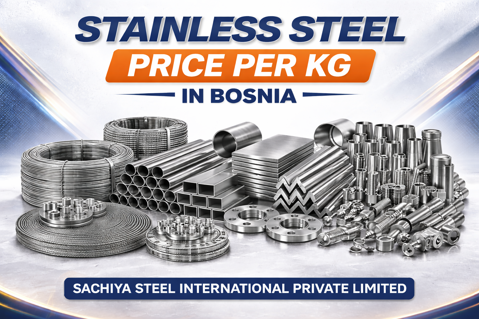 Stainless Steel Price Per Kg in Bosnia