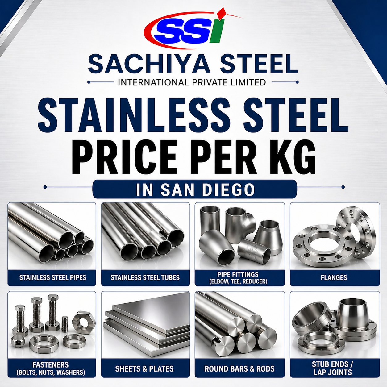 Stainless Steel Price Per Kg in San Diego