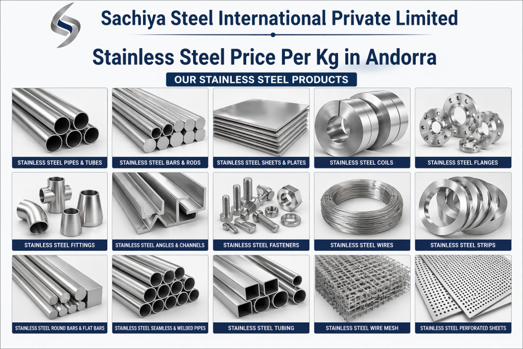 Stainless Steel Price Per Kg in Andorra