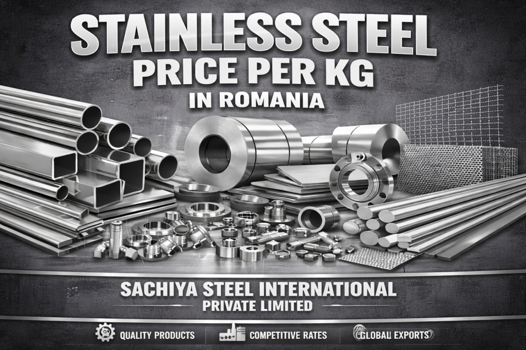 Stainless Steel Price Per Kg in Romania