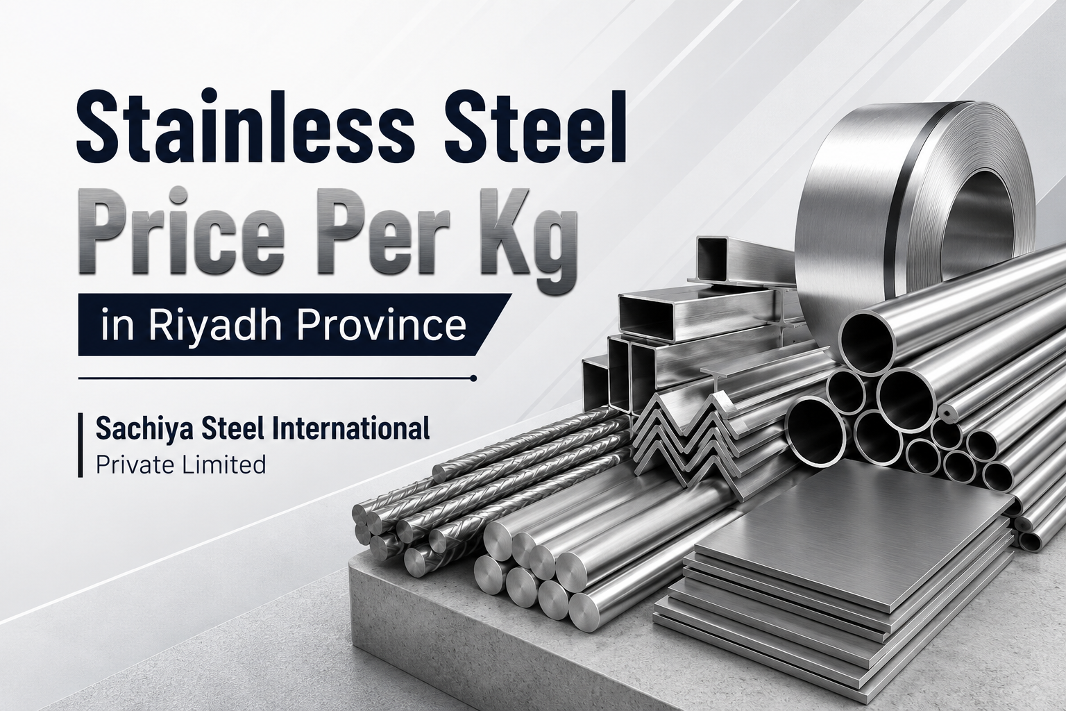 Stainless Steel Price Per Kg in Riyadh Province