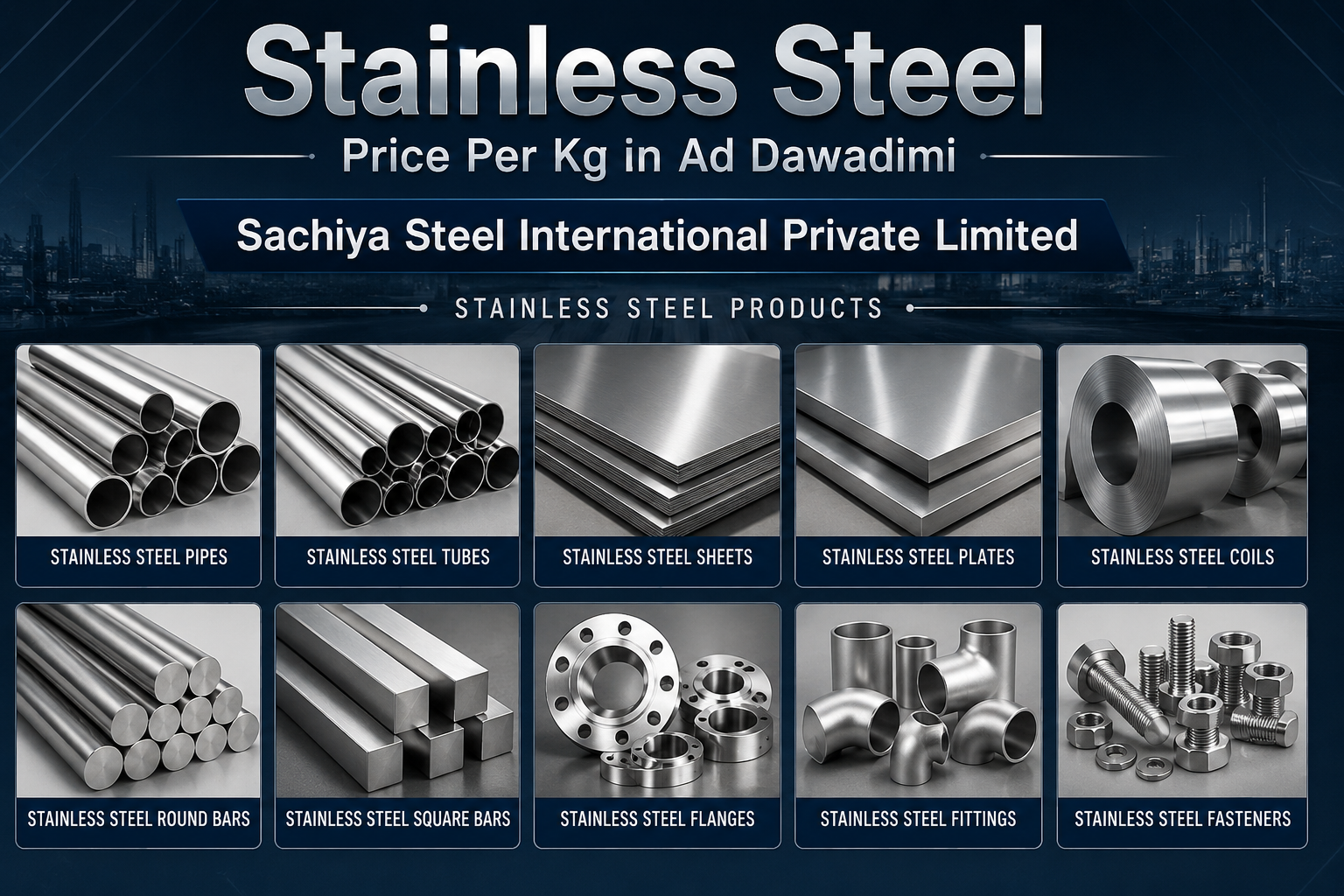 Stainless Steel Price Per Kg in Ad Dawadimi