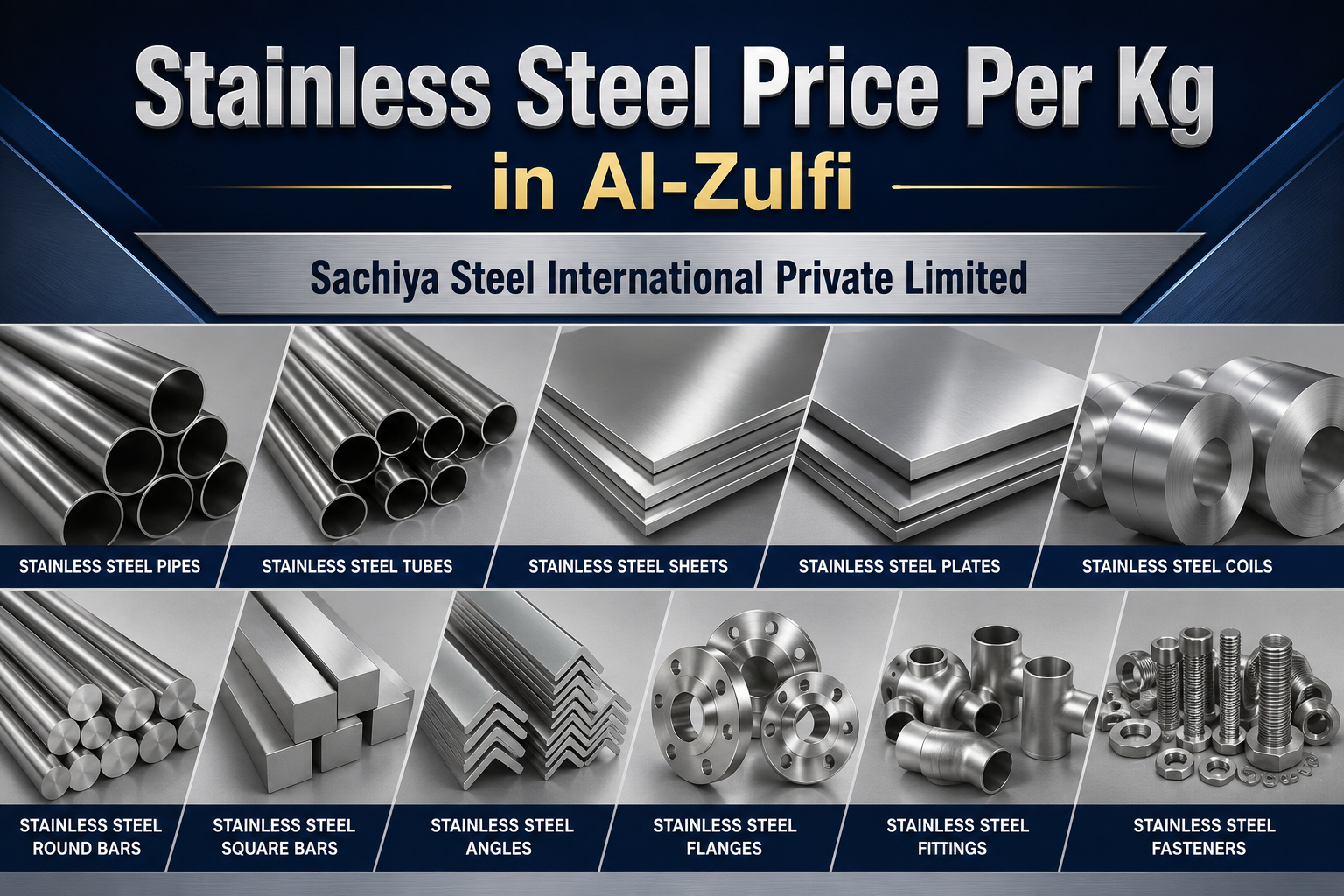 Stainless Steel Price Per Kg in Al-Zulfi