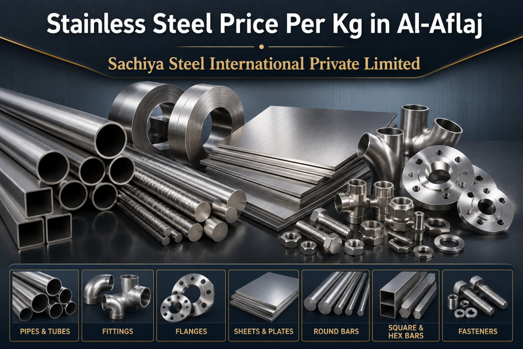 Stainless Steel Price Per Kg in Al-Aflaj