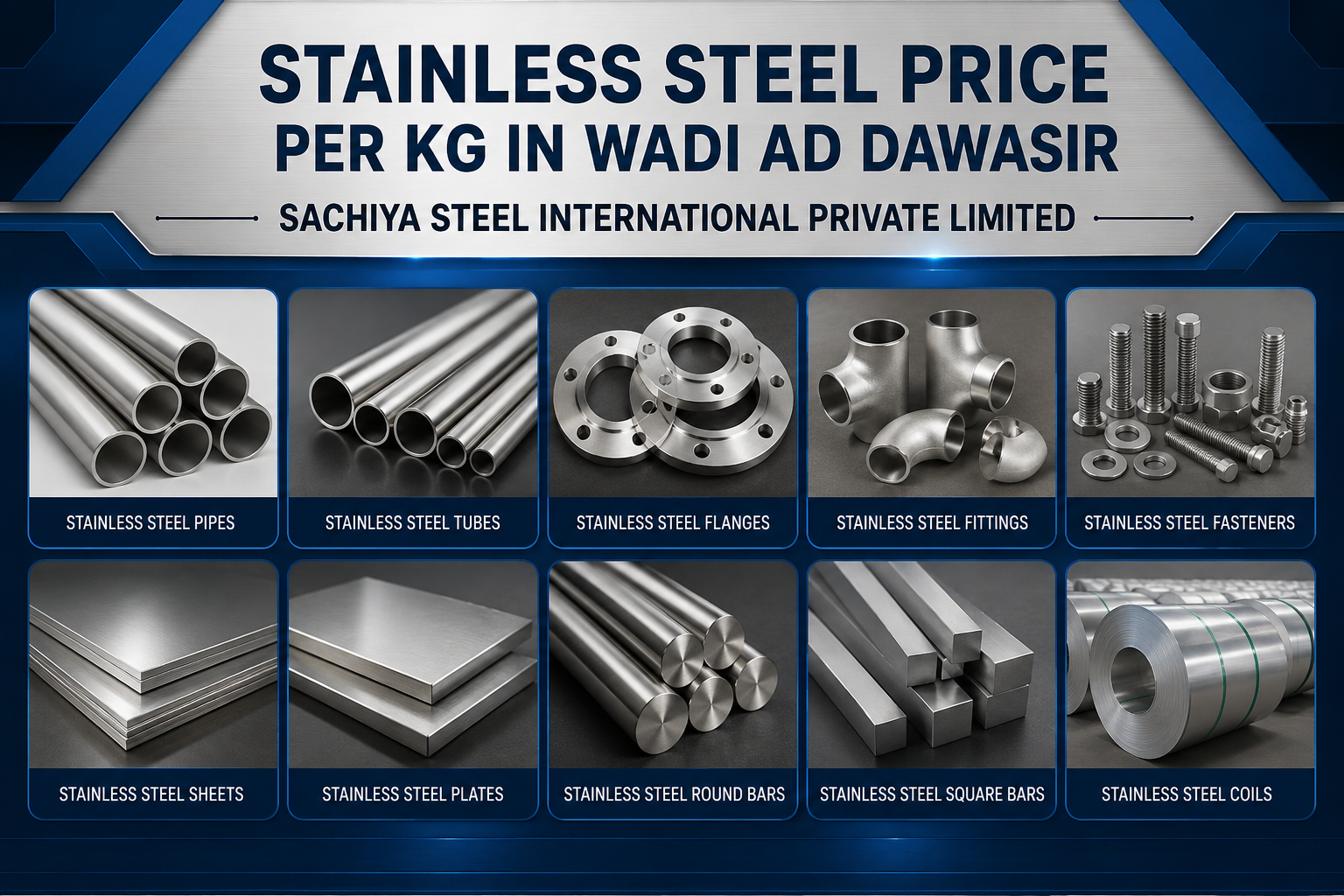Stainless Steel Price Per Kg in Wadi Ad Dawasir