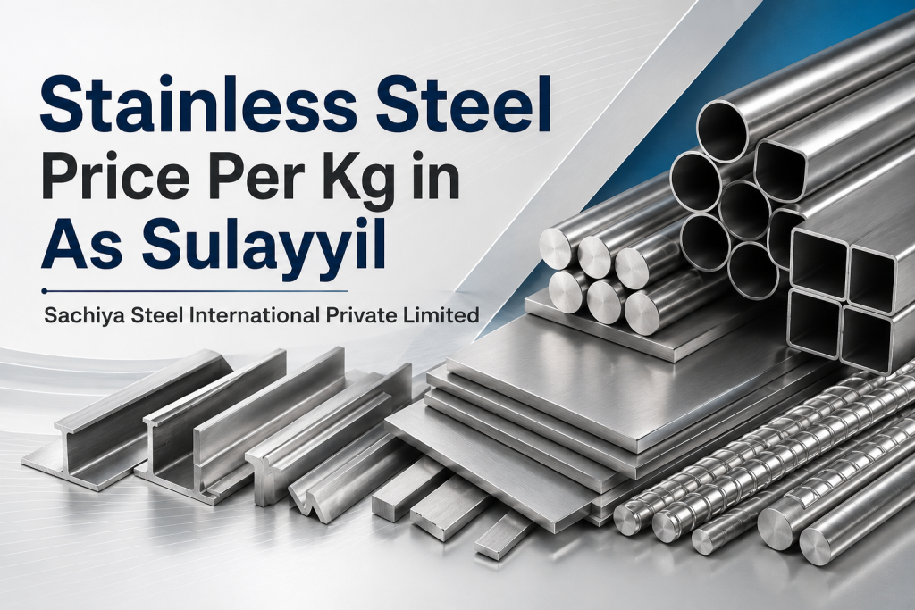 Stainless Steel Price Per Kg in As Sulayyil