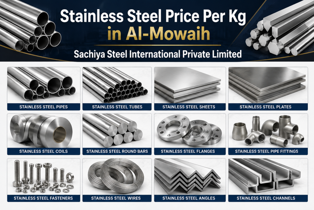 Stainless Steel Price Per Kg in Al-Mowaih