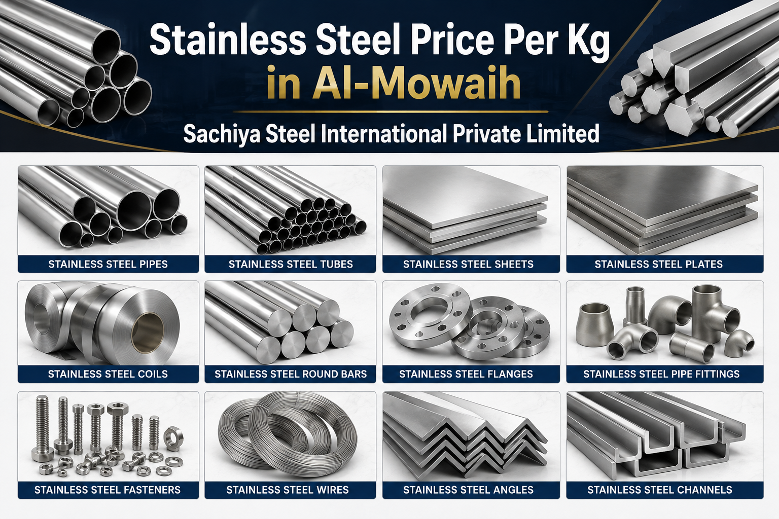 Stainless Steel Price Per Kg in Al-Mowaih