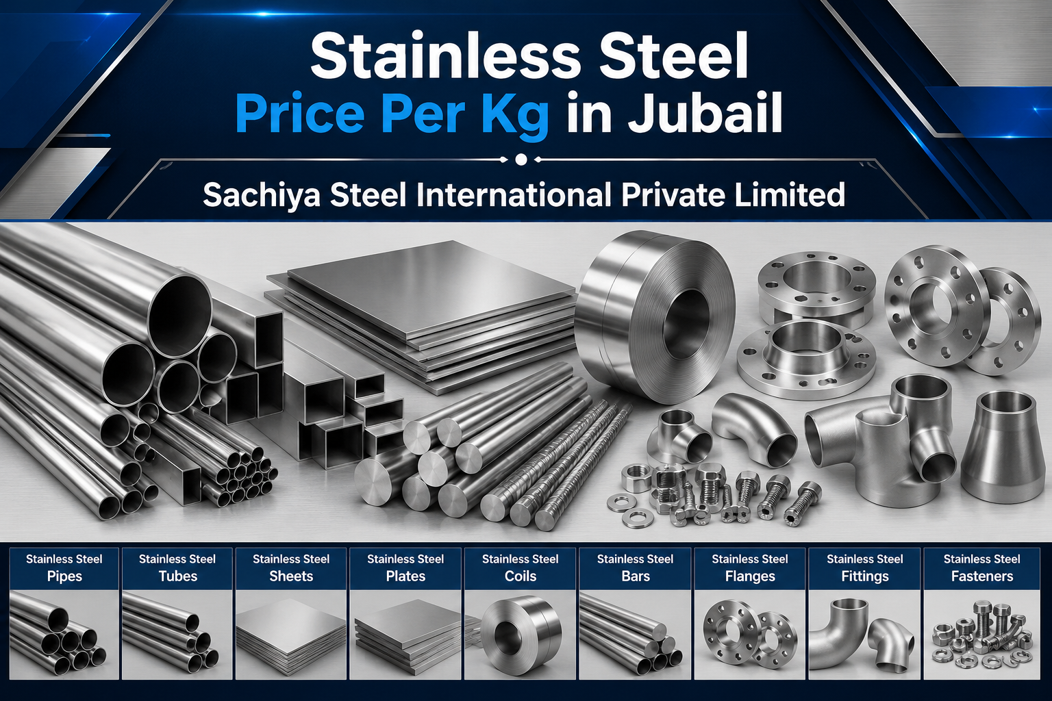 Stainless Steel Price Per Kg in Jubail