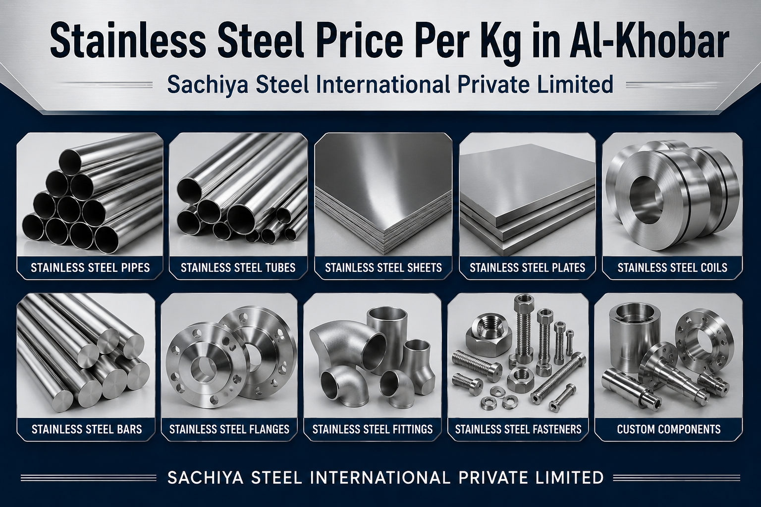 Stainless Steel Price Per Kg in Al-Khobar