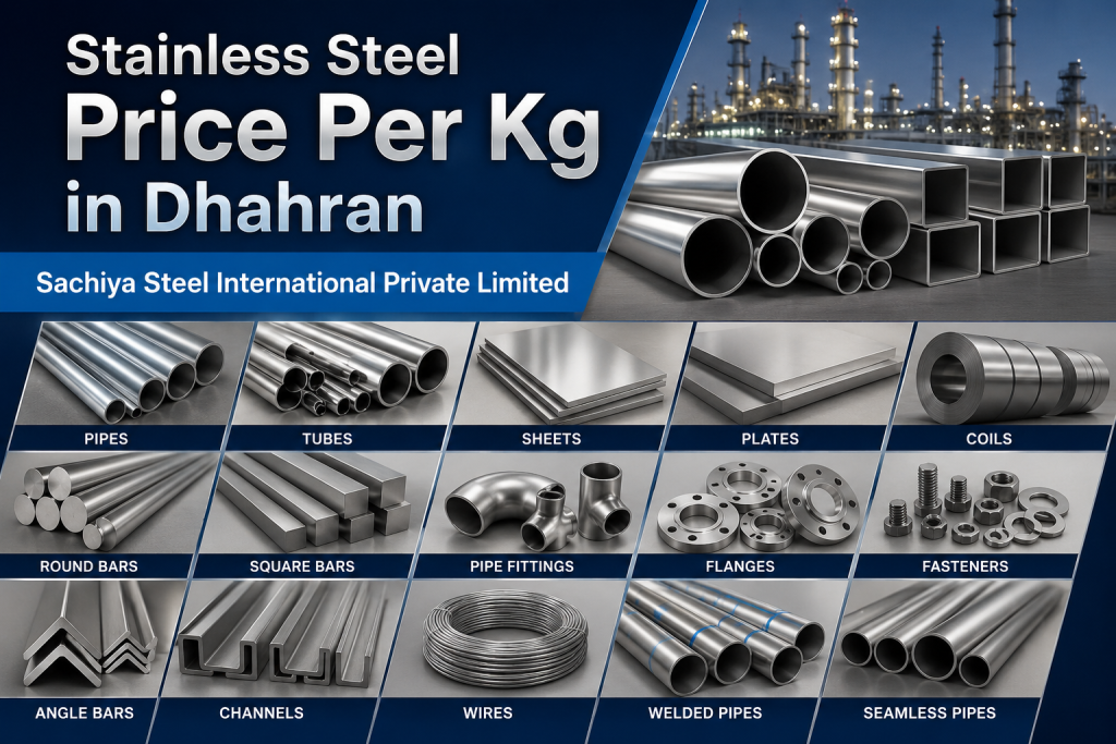 Stainless Steel Price Per Kg in Dhahran