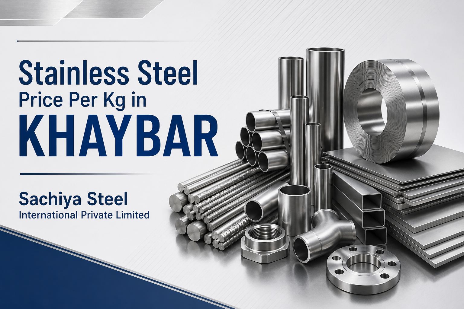 Stainless Steel Price Per Kg in Khaybar