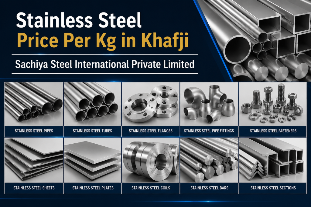 Stainless Steel Price Per Kg in Khafji