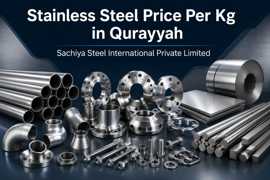 Stainless Steel Price Per Kg in Qurayyah