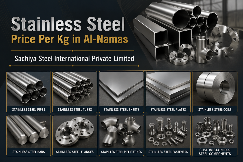Stainless Steel Price Per Kg in Al-Namas