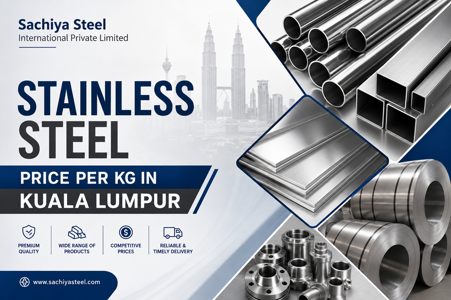 Stainless Steel Price Per Kg in Kuala Lumpur