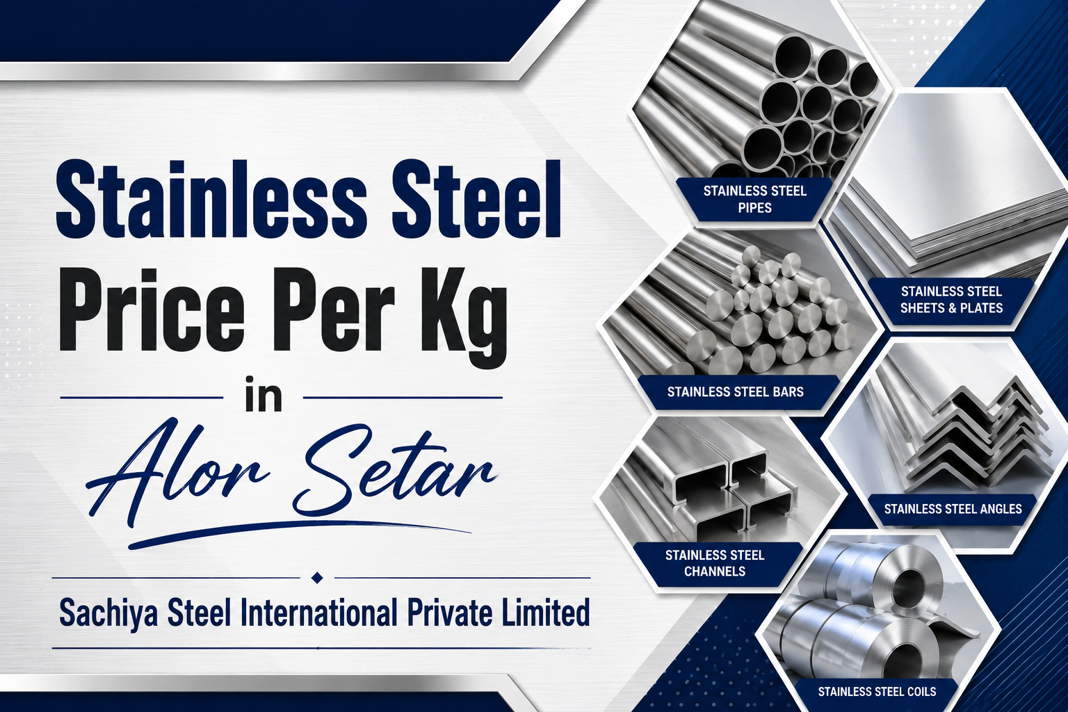 Stainless Steel Price Per Kg in Alor Setar
